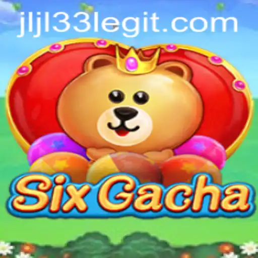Discover the Thrills of SixGacha: The Ultimate Gaming Experience
